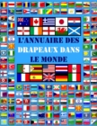 Image for L&#39;annuaire des drapeaux dans le monde