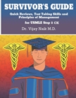 Image for SURVIVOR&#39;S GUIDE Quick Reviews and Test Taking Skills for USMLE STEP 2CK.