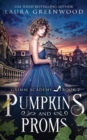 Image for Pumpkins And Proms