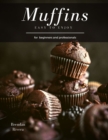 Image for Muffins : Easy, Delicious, Vegan, Healthy, Gluten-free Recipes