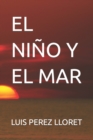 Image for El Nino Y El Mar