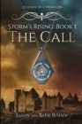 Image for Storm&#39;s Rising : The Call