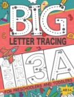 Image for My Big Letter Tracing for Preschoolers and Toddlers ages 2-4