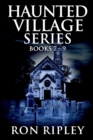Image for Haunted Village Series Books 7 - 9 : Supernatural Horror with Scary Ghosts &amp; Haunted Houses