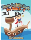 Image for Pirate Activity Book for kids 5-7 : Fun Kid Workbook by Big Chameleon - Games For Learning - Be more pirate book with coloring, word search, Dot to Dot, Treasure Mazes and more!