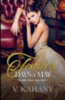 Image for The Tender Days of May