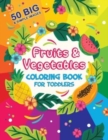 Image for Fruits and Vegetables Coloring Book For Toddlers