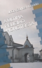 Image for A ULTIMA RELIGIAO MONOTEISTA