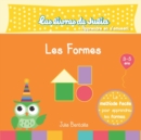 Image for Les livres de Julia - les formes : Apprendre les formes (des 3 ans, jeux tels que le jeu des ombres, l&#39;intrus, le labyrinthe, le puzzle, petites histoires, decouverte)