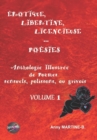 Image for Erotique, Libertine, Licencieuse... Poesies : Anthologie Illustree de Poemes sensuels, polissons, ou grivois - VOLUME1