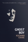 Image for Ghost Boy : a playwright&#39;s progress