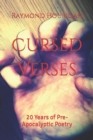 Image for Cursed Verses : 20 Years of Pre-Apocalyptic Poetry