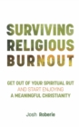 Image for Surviving Religious Burnout