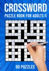 Image for Crossword Puzzle Book for Adults II : Quick Daily Cross Word Activity Books 90 Puzzles (UK Version)