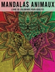 Image for mandalas animaux, Livre de Coloriage pour Adultes