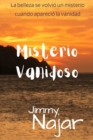 Image for Misterio Vanidoso