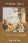 Image for Custom and Myth : Original Text