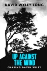 Image for Up Against the Wind