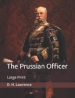 Image for The Prussian Officer : Large Print