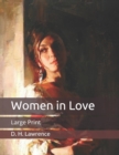 Image for Women in Love : Large Print
