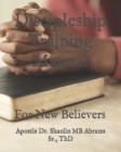 Image for Discipleship Training Manual : For New Belivers