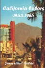 Image for California Colors 1963-1966
