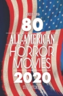 Image for 80 All-American Horror Movies