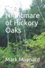 Image for The Nightmare of Hickory Oaks