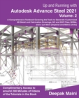 Image for Up and Running with Autodesk Advance Steel 2021 : Volume 2