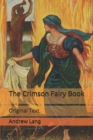 Image for The Crimson Fairy Book : Original Text