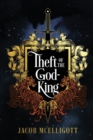 Image for Theft of the God-King