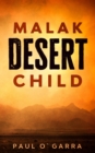 Image for Malak Desert Child (English Language)