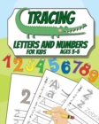 Image for Tracing Letters and Numbers For Kids Ages 3-5
