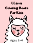 Image for Llama Coloring Books For Kids Ages 2-4 : Simple Llama Alpaca Activity Book for Preschool Children - Easy to Color Funny Llama Gift for Girls who Loves Llamas