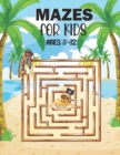 Image for Mazes For Kids Ages 8-12