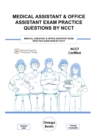 Image for Medical Assistant &amp; Office Assistant Exam Practice Questions by NCCT