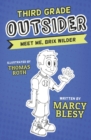 Image for Third Grade Outsider : Meet Me, Brix Wilder