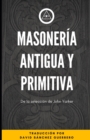 Image for Masoneria Antigua y Primitiva