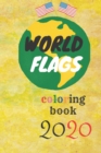 Image for World Flags : COLORING book for kids age 3-9 with a guid colors