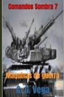 Image for Comandos Sombra 7 : Maquinas de Guerra