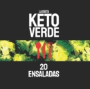 Image for La Dieta Keto Verde - Ensaladas