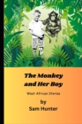 Image for The Monkey and Her Boy