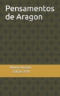 Image for Pensamentos de Aragon