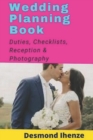 Image for Wedding Planning Book : Duties, Checklists, Reception &amp; Photography