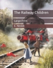 Image for The Railway Children : Large Print