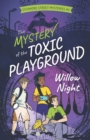 Image for The Mystery of the Toxic Playground
