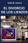Image for El Divorcio de Los Lienzos
