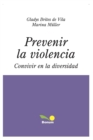 Image for Prevenir La Violencia
