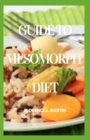 Image for Guide to Mesomorph Diet : This explains the body types and diet that the best suit them