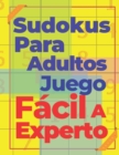 Image for Sudokus Para Adultos Juego Facil A Experto
